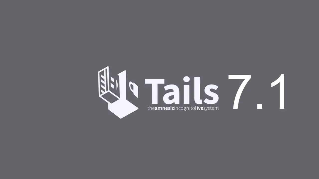 Tails 7.1 Drops Browser Home Phoning, Updates Tor Stack