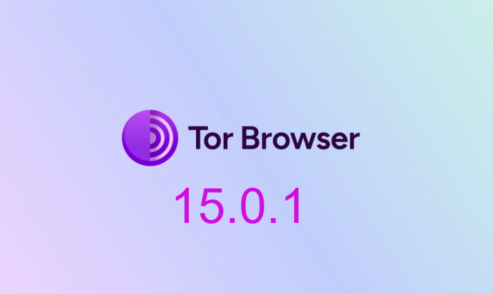 Tor Browser 15.0.1 Patches Security Holes in Privacy Stack