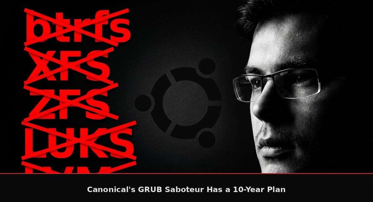 Canonical's GRUB Saboteur Has a 10-Year Plan