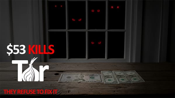 $53 Kills the Tor Network